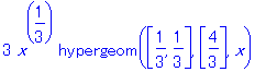 3*x^(1/3)*hypergeom([1/3, 1/3],[4/3],x)